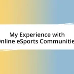 My Experience with Online eSports Communities