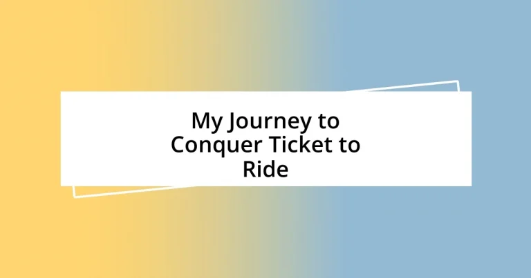 My Journey to Conquer Ticket to Ride