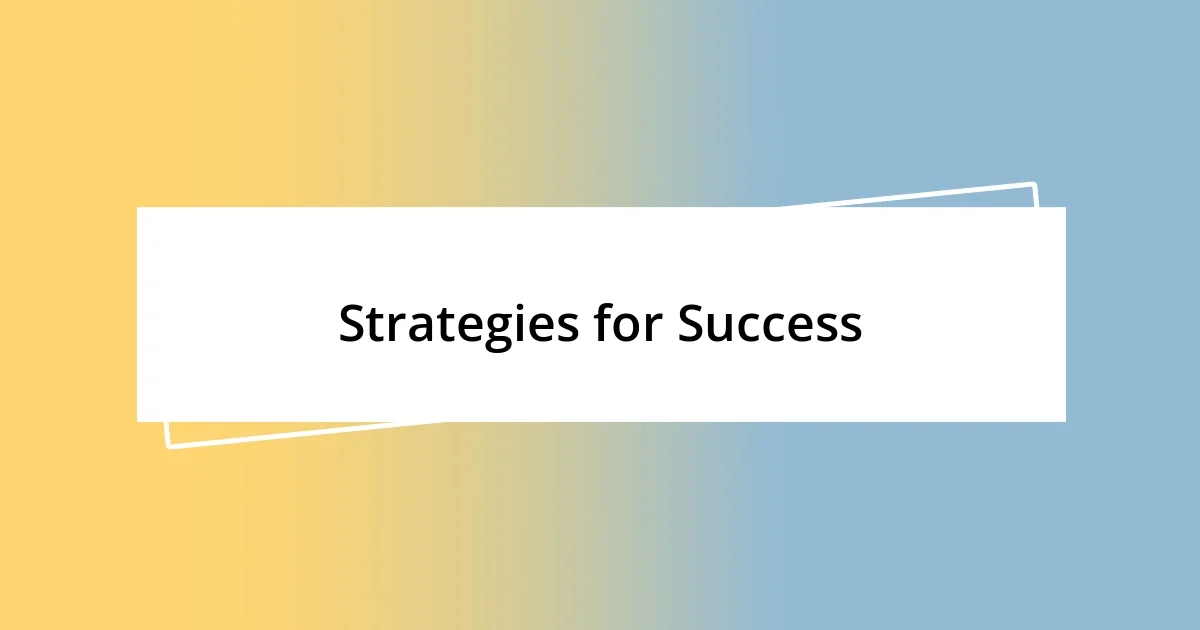 Strategies for Success